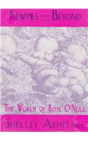 Kewpies and Beyond: The World of Rose O Neill