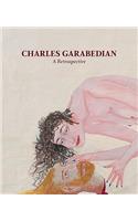 Charles Garabedian: A Retrospective