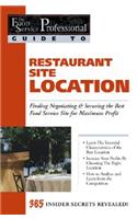 Food Service Professionals Guide to Restaurant Site Location
