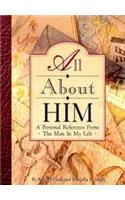 All about Him: Documents 1840-1960