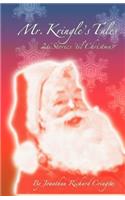 Mr. Kringle's Tales . . . 26 Stories 'Til Christmas