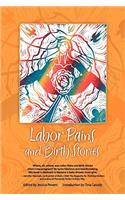 Labor Pains and Birth Stories