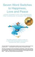 Seven Word Switches to Happiness, Love, and Peace