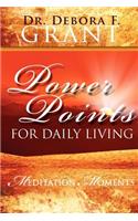 Power Points for Daily Living
