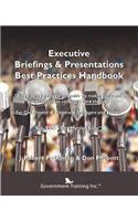 Executive Briefings & Presentations Best Practices Handbook