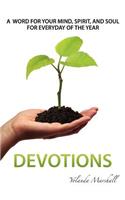 Word For Your Mind, Spirit and Soul For Everyday Of The Year--Devotions