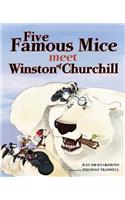 Five Famous Mice Meet Winston of Churchill