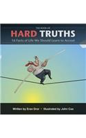 The Book of Hard Truths