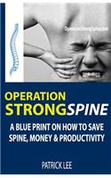 Operation Strong Spine