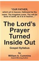 Lord's Prayer Turned Inside Out Yllabus