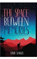 Space Between Memories