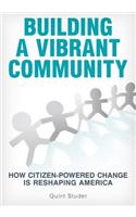 Building a Vibrant Community