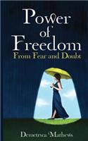 Power of Freedom from Fear and Doubt 2nd Edition
