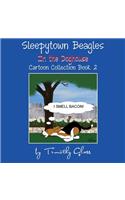 Sleepytown Beagles In the Doghouse
