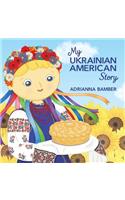 My Ukrainian American Story