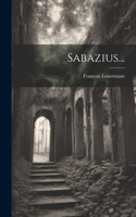 Sabazius...