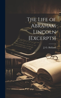 Life of Abraham Lincoln [excerpts]