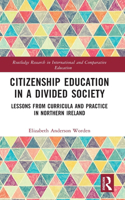 Citizenship Education in a Divided Society