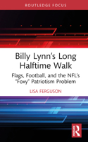 Billy Lynn’s Long Halftime Walk