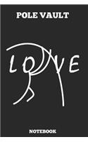 Pole Vault Love Notebook