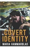 Covert Identity