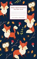 Primary Composition Notebook Story Paper Journal 8x10 in, 20.3x25.4cm - 80 Sheets/160 Pages: Woodland Fox Pattern - Primary Composition Notebook K-2 With Half Blank Pages - Draw And Write Journal For Kids