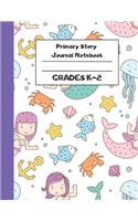 Primary Story Journal Notebook Grades K-2: Purple Marmaid Sea (8.5x11" 120 Pages)