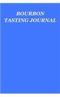 Bourbon Tasting Journal: Whiskey Tasting Logbook, Rating, Flavour Wheel & Colour Slider to Write on - Whisky Connoisseur Handbook - Perfect Gift & Good Present, 100 Page Jou