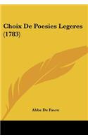 Choix De Poesies Legeres (1783)