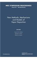 New Methods, Mechanisms and Models of Vapor Deposition: Volume 616