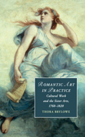 Romantic Art in Practice