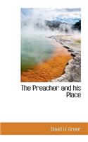 The Preacher and His Place