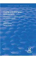 Coping with Changing Environments
