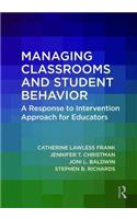 Managing Classrooms and Student Behavior