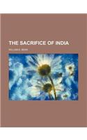The Sacrifice of India