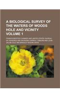 A Biological Survey of the Waters of Woods Hole and Vicinity Volume 1