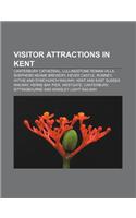 Visitor Attractions in Kent