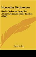 Nouvelles Recherches