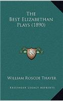 The Best Elizabethan Plays (1890)