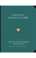 Idioticon Rauracum (1888)