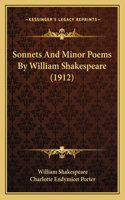 Sonnets And Minor Poems By William Shakespeare (1912)