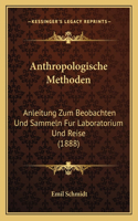 Anthropologische Methoden