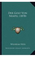 Der Golf Von Neapel (1878)