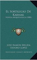 El Sortilegio De Karnak