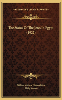 The Status Of The Jews In Egypt (1922)