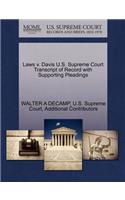 Laws V. Davis U.S. Supreme Court Transcript of Record with Supporting Pleadings