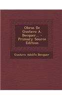 Obras de Gustavo A. Becquer...: (Spanish)