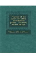 Journals of the Ocean; And Other Miscellaneous Poems: - Primary Source Edition