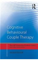 Cognitive Behavioural Couple Therapy