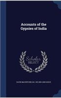 Accounts of the Gypsies of India: (English)